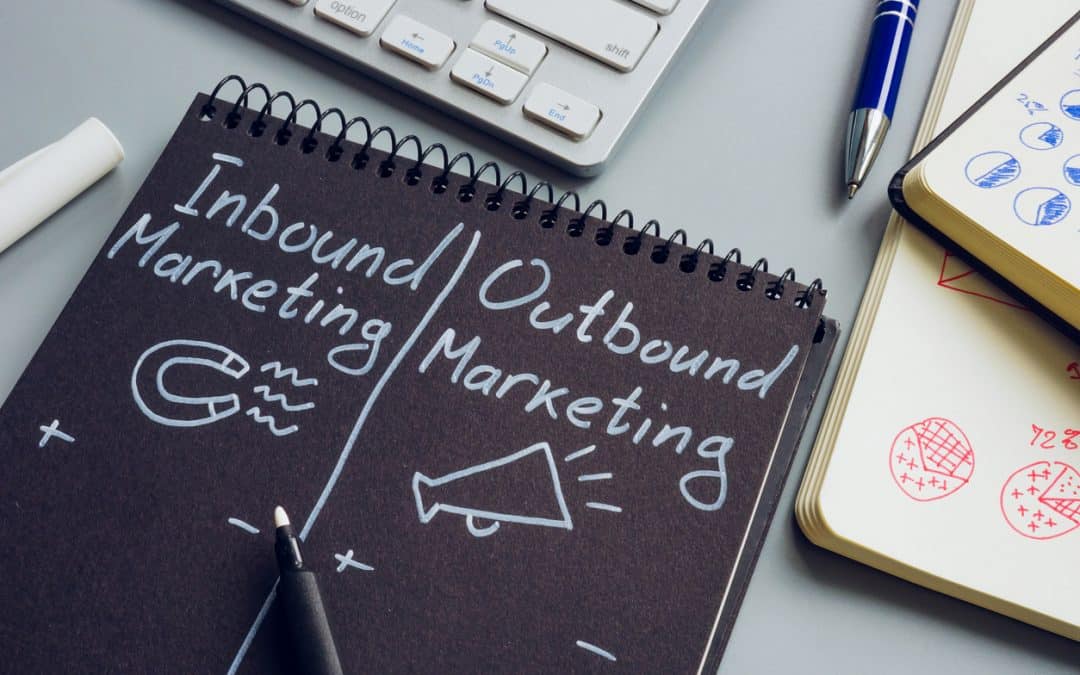Inbound Vs Outbound Marketing: Which is More Effective for Your Business?
